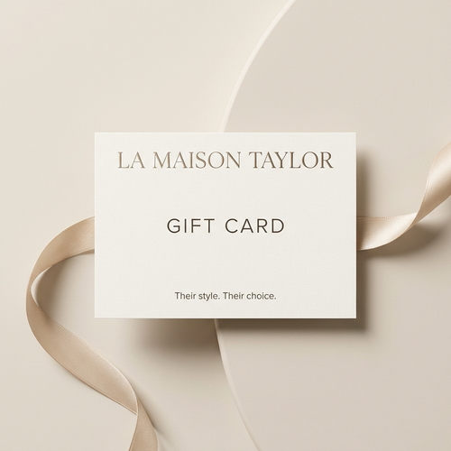 La Maison Taylor gift card artwork in ivory and beige with champagne satin ribbon and the words Their style. Their choice.